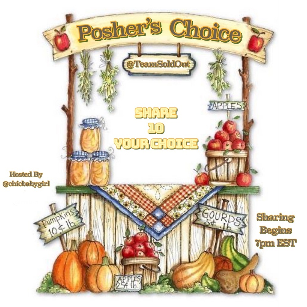 ❤️ WEDNESDAY 9/10 ❤️ POSHER’S CHOICE SHARE GROUP
